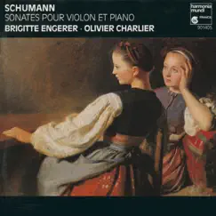 Schumann: Violin Sonatas, Op. 105 & 121 by Brigitte Engerer & Olivier Charlier album reviews, ratings, credits