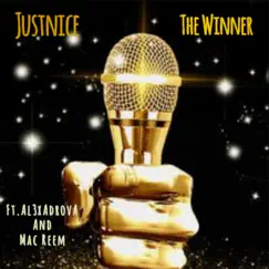 The Winner (feat. Al3xAndrova & Mac Reem) - Single by Justnice album reviews, ratings, credits
