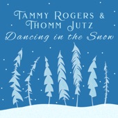 Tammy Rogers - Dancing in the Snow