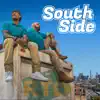 South Side - Single album lyrics, reviews, download