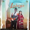 Lehnga (feat. Harvy) - Single album lyrics, reviews, download