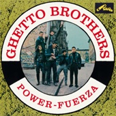 Ghetto Brothers - There Is Something In My Heart
