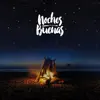 Stream & download Noches Buenas (Maul On The Mix Remix) - Single