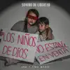 Sonido de Libertad - Single album lyrics, reviews, download