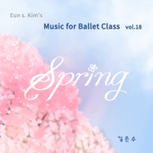 Music for Ballet Class, Vol. 18 (Spring) artwork