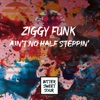 Ain't No Half Steppin' - EP