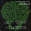 King Of The Monsters - Single