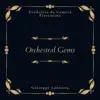 Stream & download Orchestral Gems