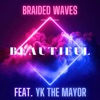 Beautiful (feat. YK the Mayor) - Single