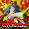 Com A Guitarra Cantarei - Single