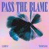 Pass the Blame (feat. Tanisha) - Single