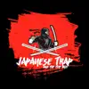 Japanese Trap & Hip Hop Mix: Oriental Underground Music album lyrics, reviews, download