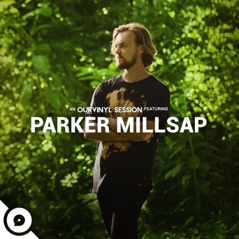 Parker Millsap  OurVinyl Sessions - EP