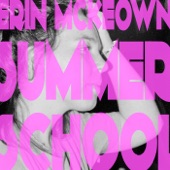 Erin McKeown - Summer School