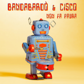 Non fa paura - Bandabardò & Cisco