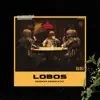 Lobos - Single album lyrics, reviews, download