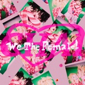 We The Female! artwork