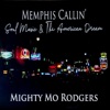 MEMPHIS CALLIN' (Soul Music & the American Dream)