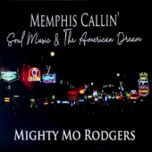 Mighty Mo Rodgers - Sing For Your Supper