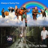 Always a Sunny Day - Single