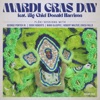 Mardi Gras Day (feat. Nikki Glaspie, Robert Walter & Donald Harrison) - Single