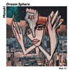 Dream Sphere - Single