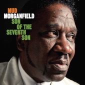 Mud Morganfield - Blues in my Shoes