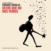 Desde Que No Nos Vemos - Concierto Homenaje a Enrique Urquijo (En Directo / WiZink Center / Madrid / 17-11-2019) artwork