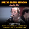 Spring Break Reunion: Surf's up - Live (Buddy Holly Medley; Rubber Ball; the Night Has a 1,000 Eyes) - Single