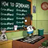 How To GrindHard - Single album lyrics, reviews, download