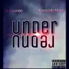 Under (feat. Eastside Mass) - Single album lyrics, reviews, download