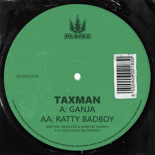 Ganja / Ratty Badboy - Single by Taxman