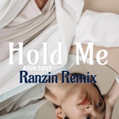 Hold Me V2 (Ranzin Remix) artwork