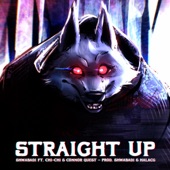 Straight Up (feat. HalaCG, Chi-Chi & Connor Quest!) artwork