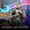 Qonşuda Qız Sevənin - Single