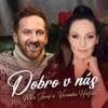 Dobro V Nás - Single