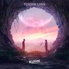 Tender Love - Single