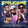 Explicame (feat. La Manta & Gailen La Moyeta) song lyrics