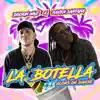La Botella (Alors on Danse) - Single album lyrics, reviews, download