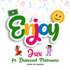 Enjoy - Jux & Diamond Platnumz