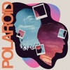 Polaroid - Single, 2023