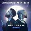 Who You Are (Stripped) - Single