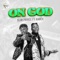 On God (feat. Kabex) - Slim prince lyrics