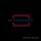 La Conquista (feat. Jony Bauza & Iván Bauza) - Oscar Bauza lyrics