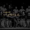 Ntaweza - Single