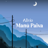 Alívio - Manú Paiva