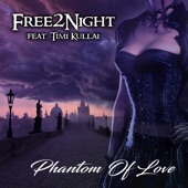 Phantom of Love (feat. Timi Kullai) [Radio Mix] artwork