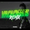 Vacaciones (Remix) [Remix] - Single
