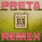 Preta (Remix) artwork
