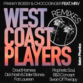 West Coast Players (feat. Mr.V) [Franky Boissy & Chocoginger Remix] artwork